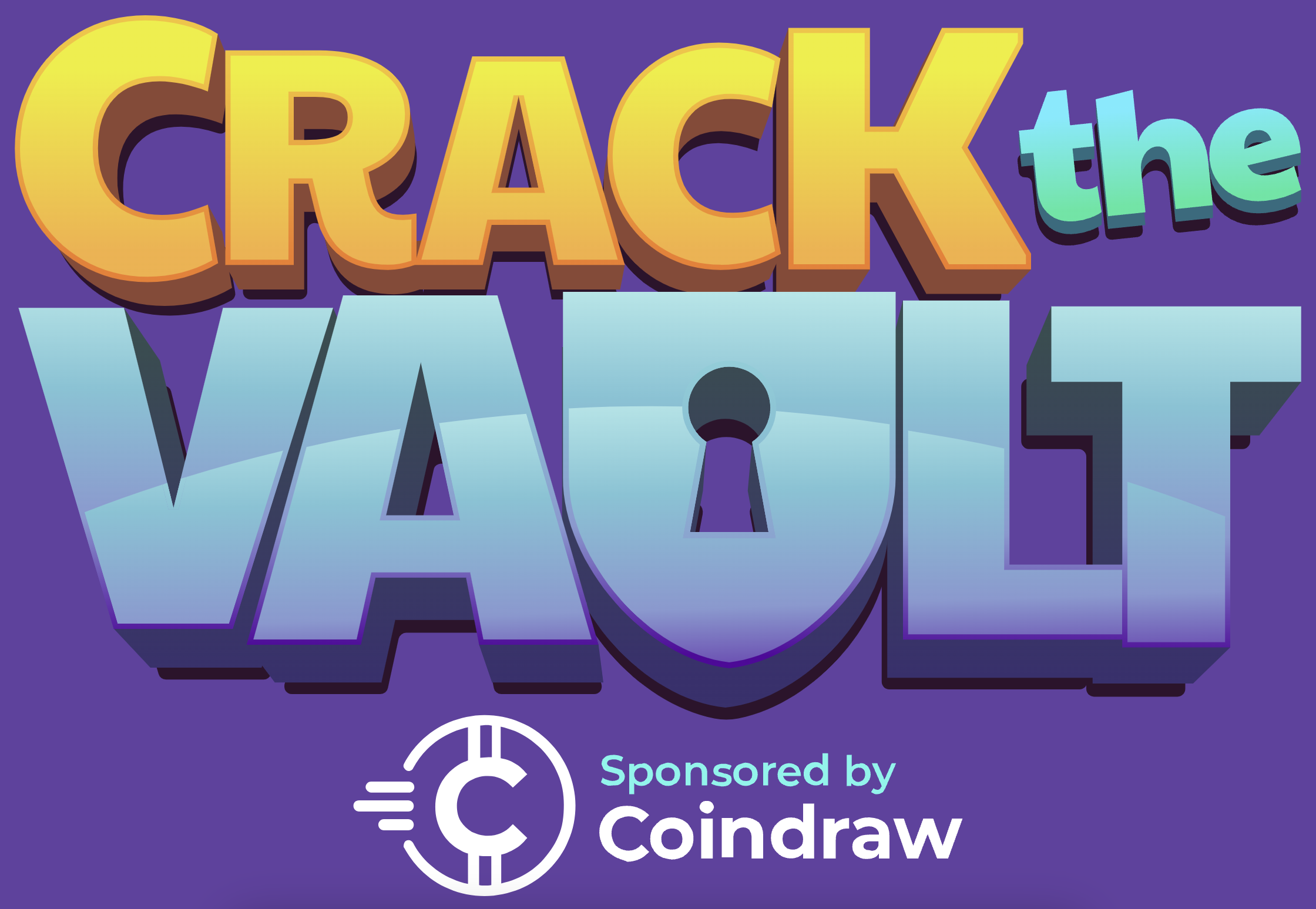 COINDRAW LAUNCHES $250,000 CRACK THE VAULT CAMPAIGN