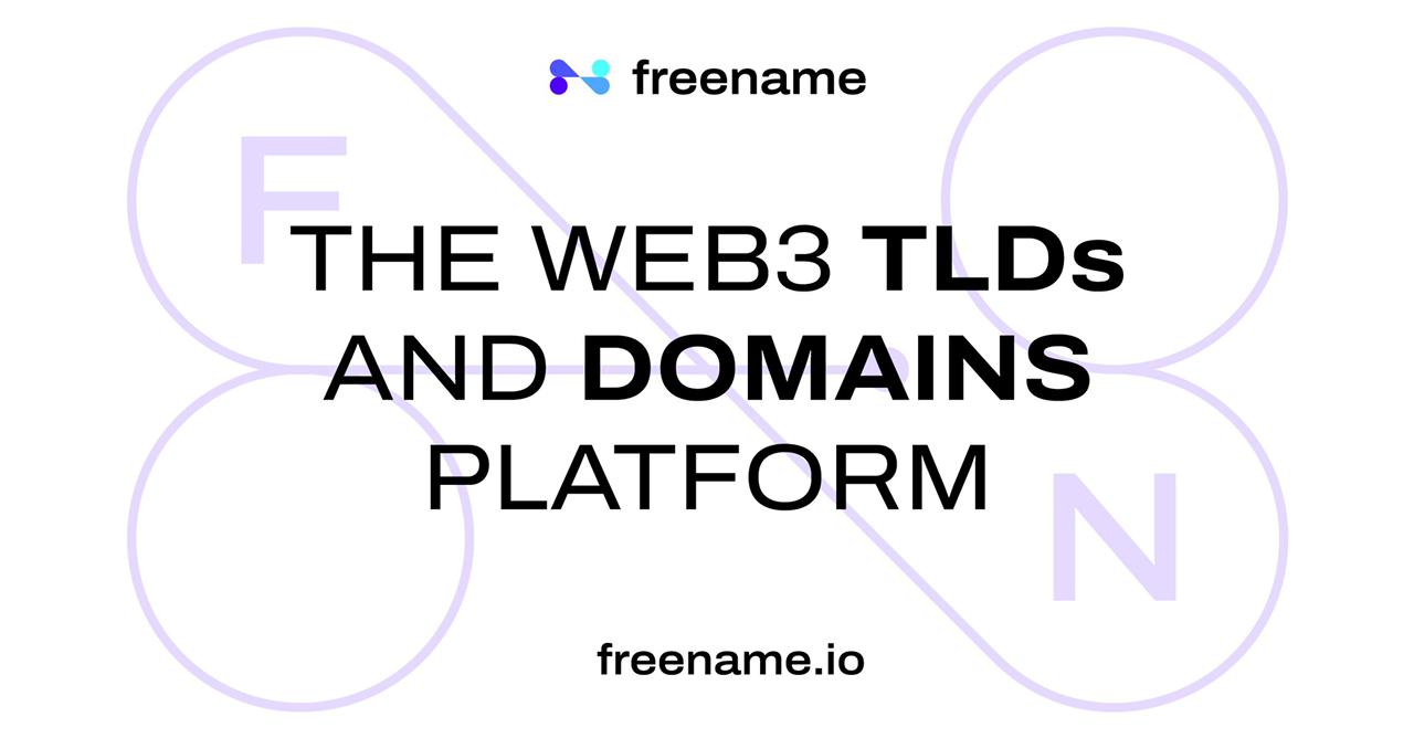 FREENAME LAUNCHES WEB3 TLDs AND DOMAINs PLATFORM: REGISTER YOUR OWN WEB3 TLD WITH A 10$ COUPON