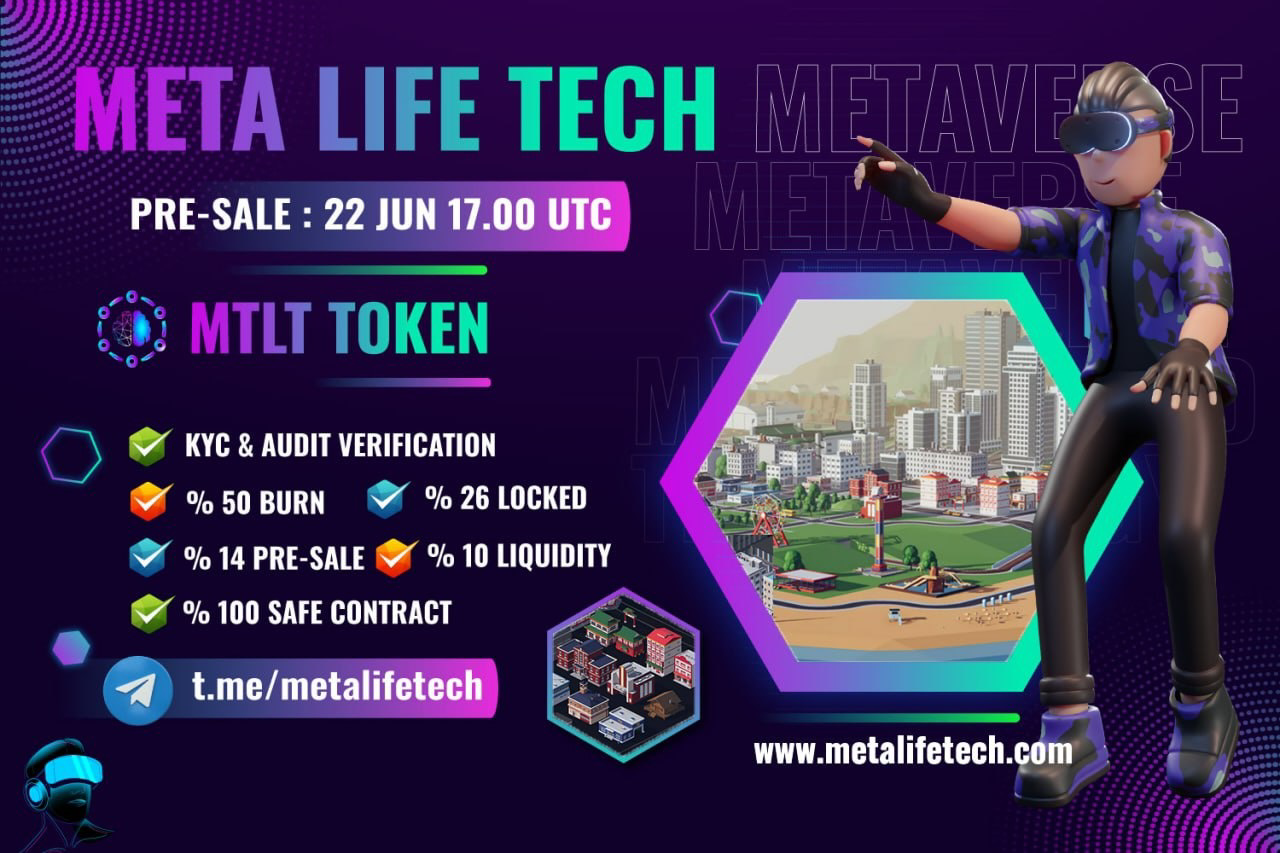META LIFE TECH Announces Token Presale 1