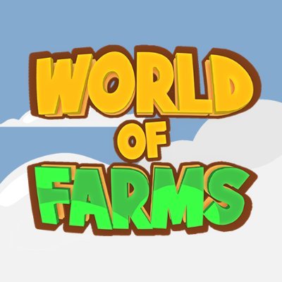 World Of Farms, A P2E Game Pushed into the Limelight Owing to its Strong Core Foundations