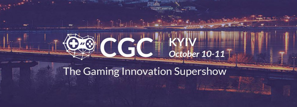 CGC Kyiv 2019, the Largest Blockchain Gaming Conference Announced on Oct 10-11 – 1500 Delegates From 50 Countries, 100 Speakers, VR, AR, Hackathon
