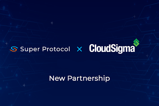 CloudSigma and Super Protocol Partnership Is about to Bring Confidential Cloud to Web3